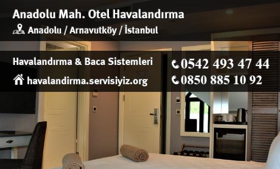 Anadolu otel havalandırma sistemleri, Anadolu otel havalandırma imalat, Anadolu otel havalandırma servisi, Anadolu otel havalandırma firması