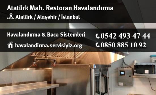 Atatürk restoran havalandırma sistemleri, Atatürk restoran havalandırma imalat, Atatürk restoran havalandırma servisi, Atatürk restoran havalandırma firması