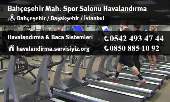 Bahçeşehir spor salonu havalandırma sistemleri, Bahçeşehir spor salonu havalandırma imalat, Bahçeşehir spor salonu havalandırma servisi, Bahçeşehir spor salonu havalandırma firması