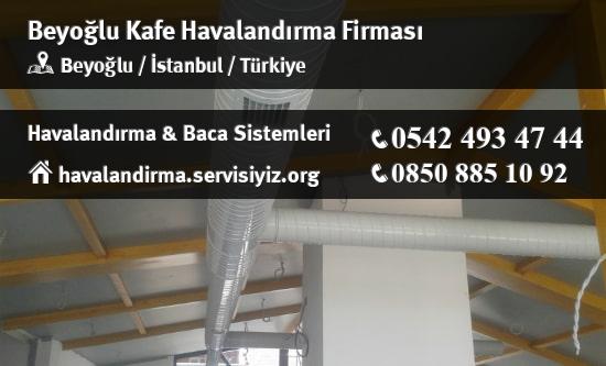 Beyoğlu kafe havalandırma sistemleri, Beyoğlu kafe havalandırma imalat, Beyoğlu kafe havalandırma servisi, Beyoğlu kafe havalandırma firması