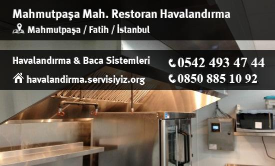 Mahmutpaşa restoran havalandırma sistemleri, Mahmutpaşa restoran havalandırma imalat, Mahmutpaşa restoran havalandırma servisi, Mahmutpaşa restoran havalandırma firması