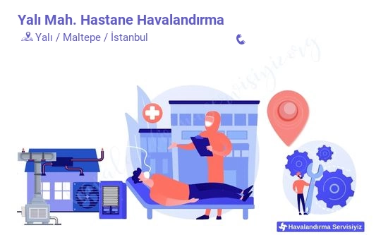 Yalı hastane havalandırma sistemleri imalat firması iletişim bilgileri