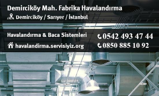 Demirciköy fabrika havalandırma sistemleri, Demirciköy fabrika havalandırma imalat, Demirciköy fabrika havalandırma servisi, Demirciköy fabrika havalandırma firması