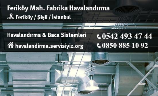 Feriköy fabrika havalandırma sistemleri, Feriköy fabrika havalandırma imalat, Feriköy fabrika havalandırma servisi, Feriköy fabrika havalandırma firması