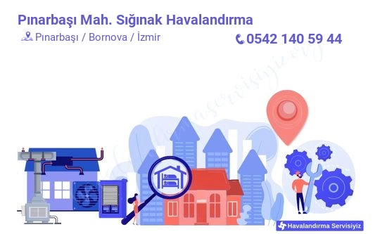 Pınarbaşı sığınak havalandırma sistemleri imalat firması iletişim bilgileri