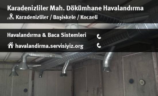 Karadenizliler dökümhane havalandırma sistemleri, Karadenizliler dökümhane havalandırma imalat, Karadenizliler dökümhane havalandırma servisi, Karadenizliler dökümhane havalandırma firması