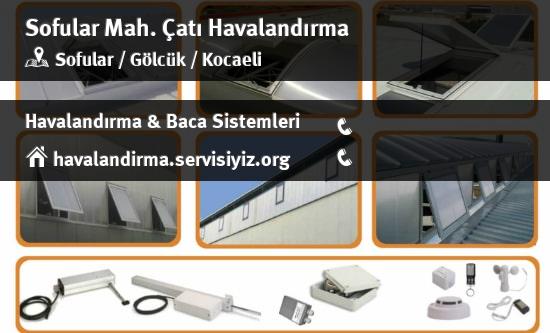 Sofular çatı havalandırma sistemleri, Sofular çatı havalandırma imalat, Sofular çatı havalandırma servisi, Sofular çatı havalandırma firması