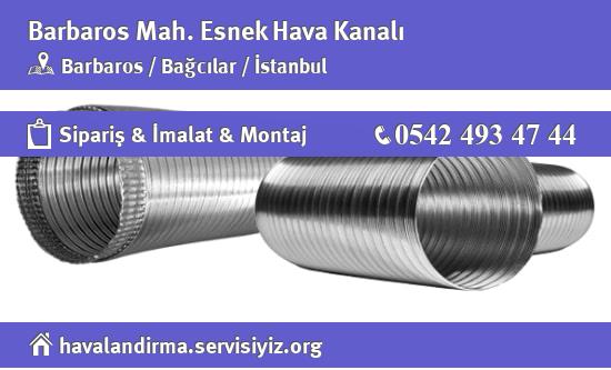 Barbaros Esnek Hava Kanalı, Barbaros Esnek Hava Kanalı İmalatçısı, Barbaros Esnek Hava Kanalı Fiyatları, Barbaros Esnek Hava Kanalı Satan Yerler