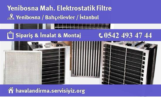 Yenibosna Elektrostatik Filtre, Yenibosna Elektrostatik Filtre İmalatçısı, Yenibosna Elektrostatik Filtre Fiyatları, Yenibosna Elektrostatik Filtre Satan Yerler