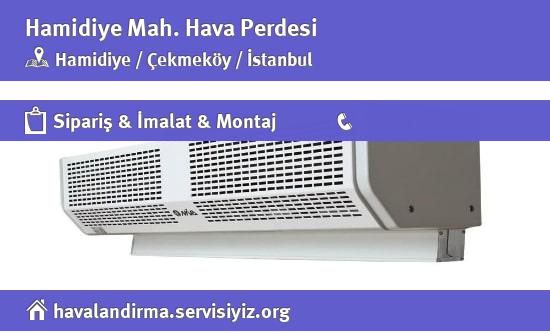 Hamidiye Hava Perdesi, Hamidiye Hava Perdesi İmalatçısı, Hamidiye Hava Perdesi Fiyatları, Hamidiye Hava Perdesi Satan Yerler