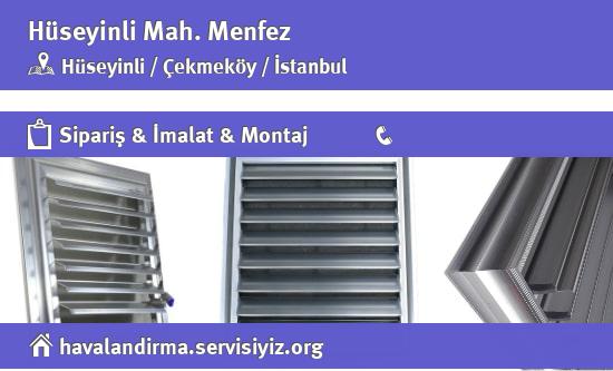 Hüseyinli Menfez, Hüseyinli Menfez İmalatçısı, Hüseyinli Menfez Fiyatları, Hüseyinli Menfez Satan Yerler