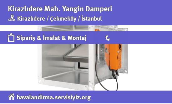 Kirazlıdere Yangin Damperi, Kirazlıdere Yangin Damperi İmalatçısı, Kirazlıdere Yangin Damperi Fiyatları, Kirazlıdere Yangin Damperi Satan Yerler