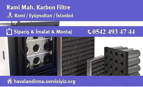 Rami Karbon Filtre, Rami Karbon Filtre İmalatçısı, Rami Karbon Filtre Fiyatları, Rami Karbon Filtre Satan Yerler