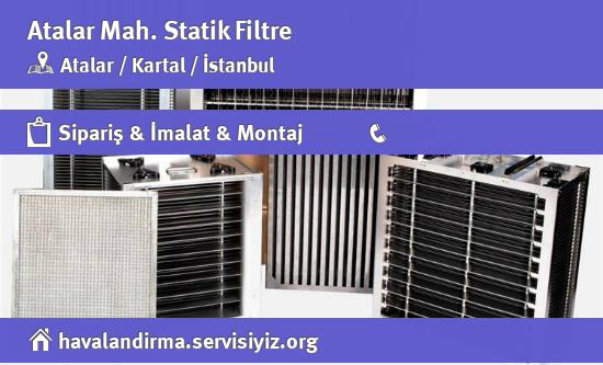 Atalar Statik Filtre, Atalar Statik Filtre İmalatçısı, Atalar Statik Filtre Fiyatları, Atalar Statik Filtre Satan Yerler