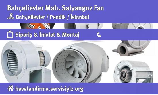Bahçelievler Salyangoz Fan, Bahçelievler Salyangoz Fan İmalatçısı, Bahçelievler Salyangoz Fan Fiyatları, Bahçelievler Salyangoz Fan Satan Yerler