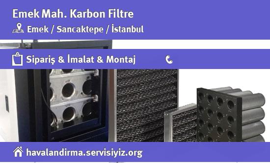 Emek Karbon Filtre, Emek Karbon Filtre İmalatçısı, Emek Karbon Filtre Fiyatları, Emek Karbon Filtre Satan Yerler