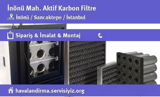 İnönü Aktif Karbon Filtre, İnönü Aktif Karbon Filtre İmalatçısı, İnönü Aktif Karbon Filtre Fiyatları, İnönü Aktif Karbon Filtre Satan Yerler