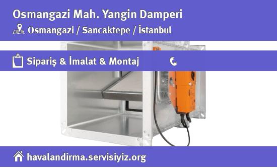 Osmangazi Yangin Damperi, Osmangazi Yangin Damperi İmalatçısı, Osmangazi Yangin Damperi Fiyatları, Osmangazi Yangin Damperi Satan Yerler