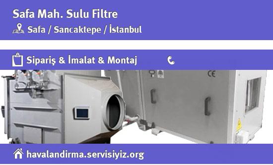 Safa Sulu Filtre, Safa Sulu Filtre İmalatçısı, Safa Sulu Filtre Fiyatları, Safa Sulu Filtre Satan Yerler