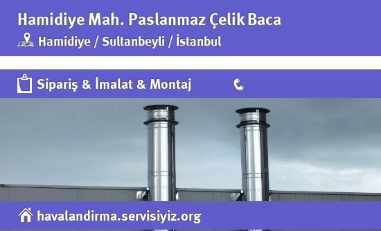 Hamidiye Paslanmaz Çelik Baca, Hamidiye Paslanmaz Çelik Baca İmalatçısı, Hamidiye Paslanmaz Çelik Baca Fiyatları, Hamidiye Paslanmaz Çelik Baca Satan Yerler