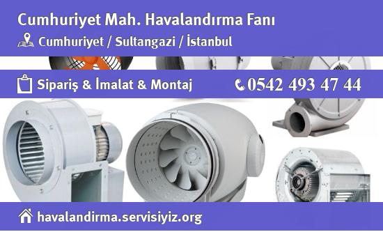 Cumhuriyet Havalandırma Fanı, Cumhuriyet Havalandırma Fanı İmalatçısı, Cumhuriyet Havalandırma Fanı Fiyatları, Cumhuriyet Havalandırma Fanı Satan Yerler