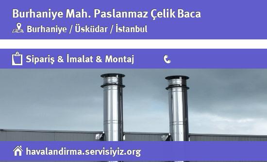 Burhaniye Paslanmaz Çelik Baca, Burhaniye Paslanmaz Çelik Baca İmalatçısı, Burhaniye Paslanmaz Çelik Baca Fiyatları, Burhaniye Paslanmaz Çelik Baca Satan Yerler