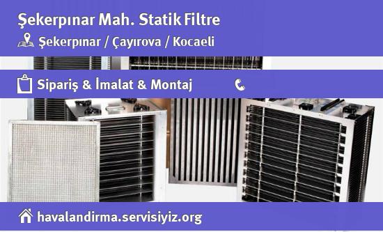 Şekerpınar Statik Filtre, Şekerpınar Statik Filtre İmalatçısı, Şekerpınar Statik Filtre Fiyatları, Şekerpınar Statik Filtre Satan Yerler