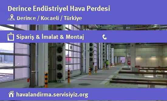 Derince endüstriyel hava perdesi, Derince endüstriyel hava perdesi imalatçısı, Derince endüstriyel hava perdesi fiyatları, Derince endüstriyel hava perdesi satan yerler