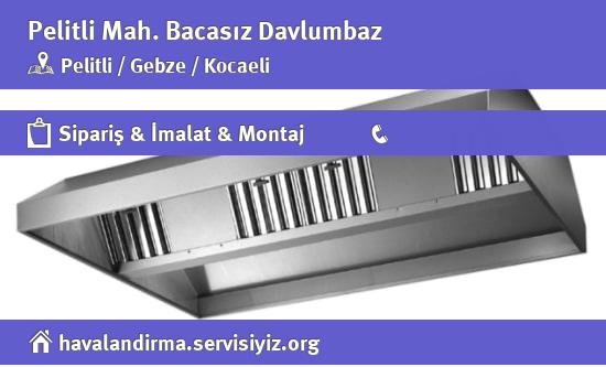 Pelitli Bacasız Davlumbaz, Pelitli Bacasız Davlumbaz İmalatçısı, Pelitli Bacasız Davlumbaz Fiyatları, Pelitli Bacasız Davlumbaz Satan Yerler