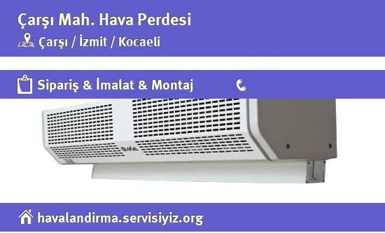 Çarşı Hava Perdesi, Çarşı Hava Perdesi İmalatçısı, Çarşı Hava Perdesi Fiyatları, Çarşı Hava Perdesi Satan Yerler