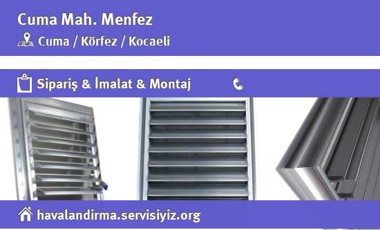 Cuma Menfez, Cuma Menfez İmalatçısı, Cuma Menfez Fiyatları, Cuma Menfez Satan Yerler